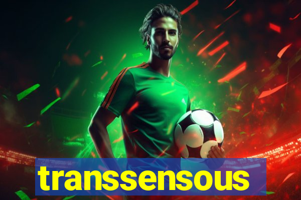 transsensous