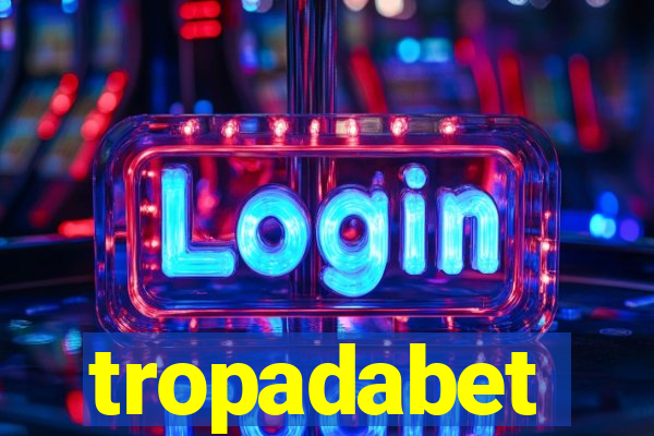 tropadabet