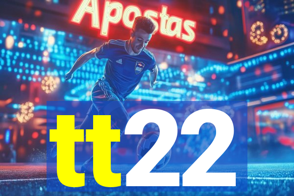 tt22