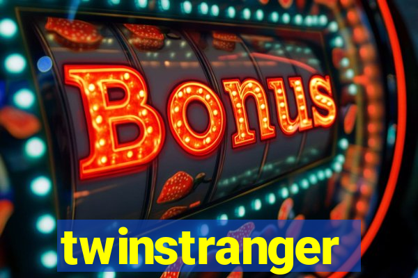 twinstranger