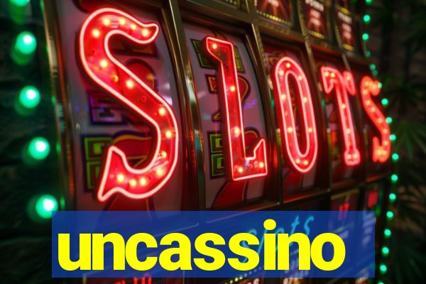 uncassino