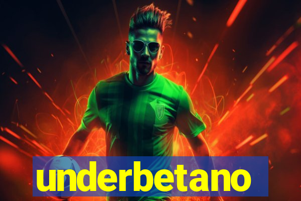 underbetano