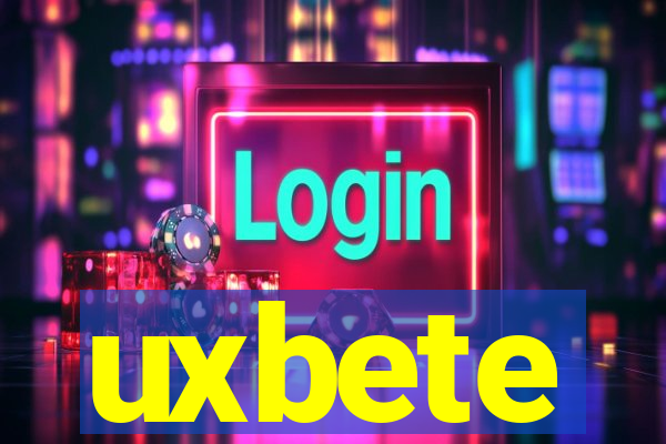 uxbete
