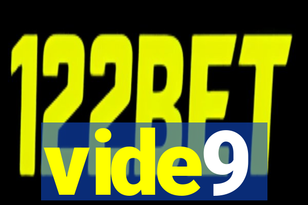 vide9