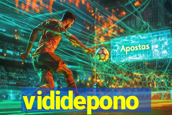 vididepono