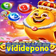 vididepono