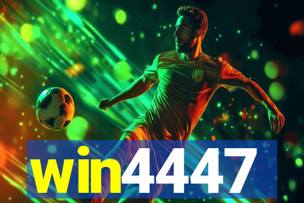 win4447