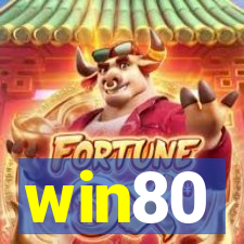win80