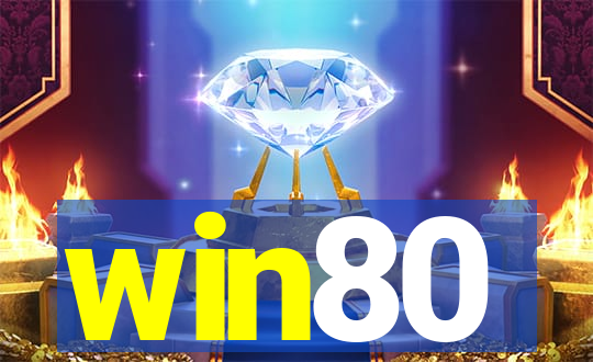 win80