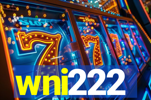 wni222