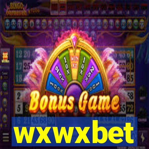 wxwxbet