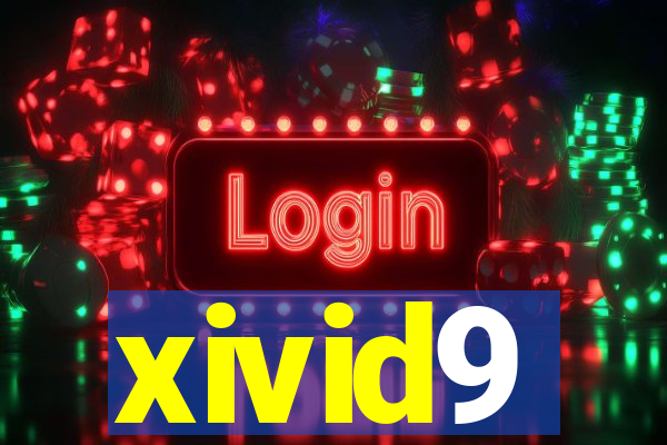 xivid9