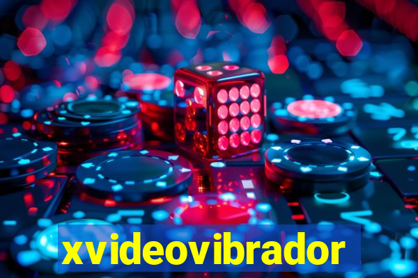 xvideovibrador
