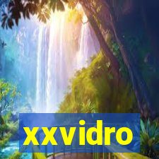 xxvidro