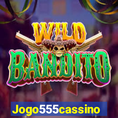 Jogo555cassino