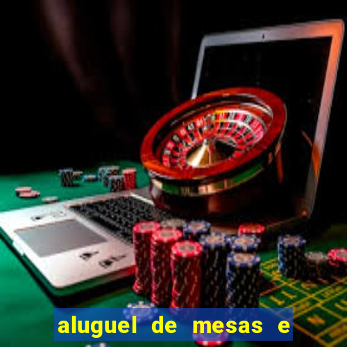 aluguel de mesas e cadeiras juiz de fora