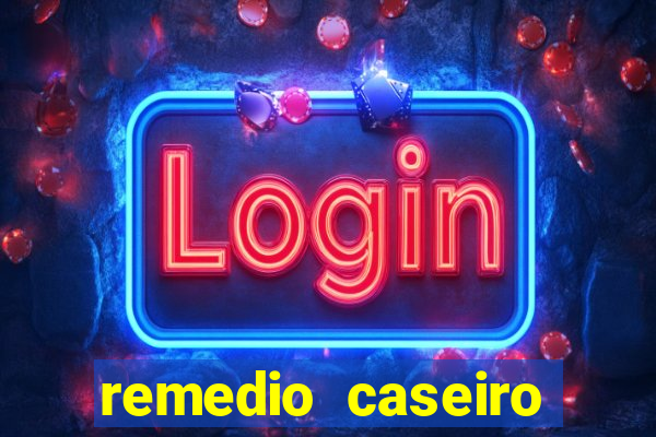 remedio caseiro para diabetes