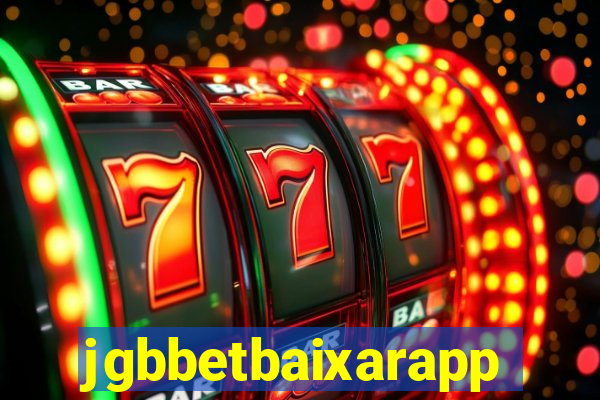 jgbbetbaixarapp