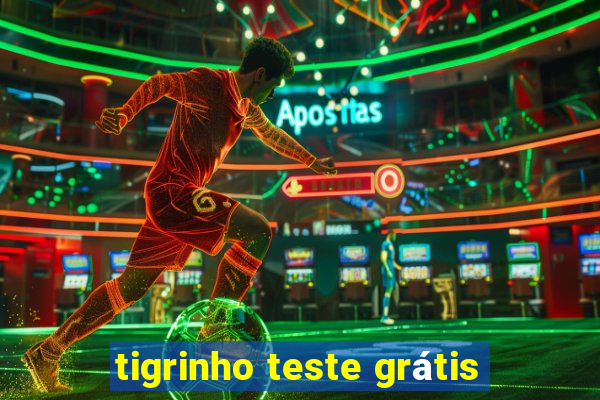 tigrinho teste grátis