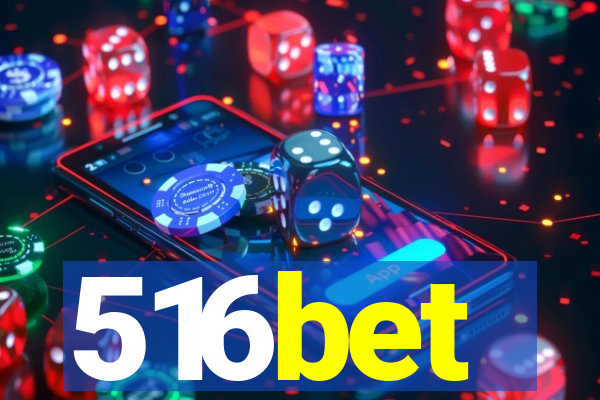 516bet