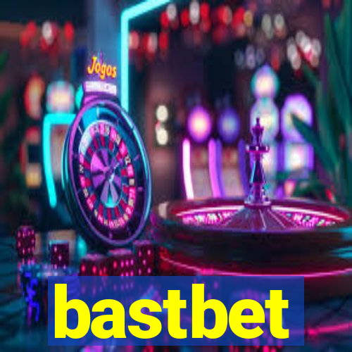 bastbet