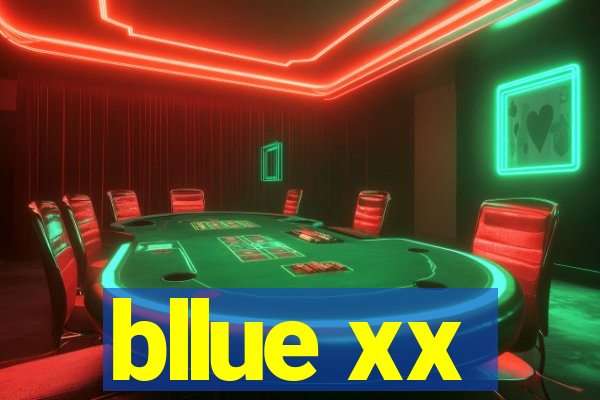 bllue xx
