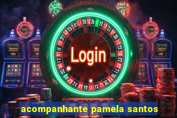 acompanhante pamela santos