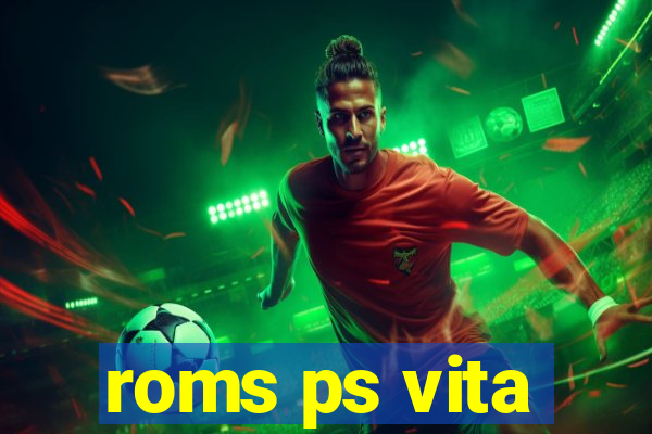 roms ps vita