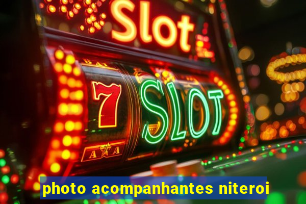 photo acompanhantes niteroi