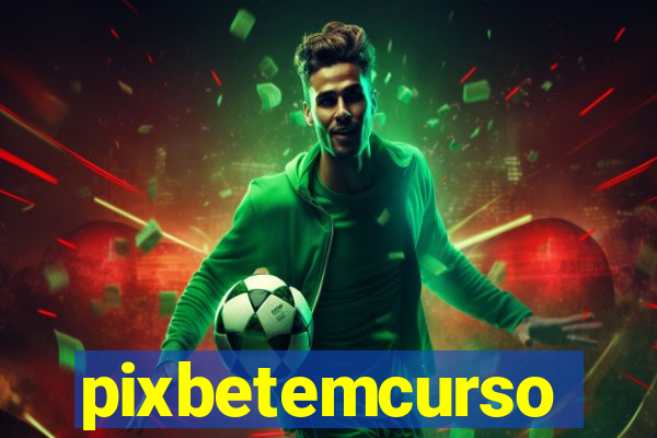 pixbetemcurso