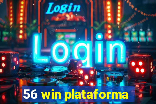 56 win plataforma