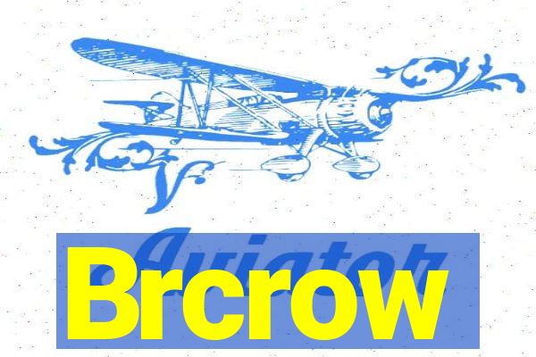 Brcrow