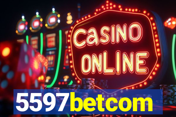 5597betcom
