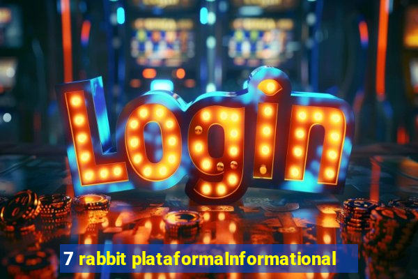 7 rabbit plataformaInformational