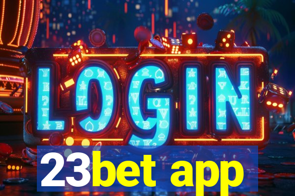 23bet app