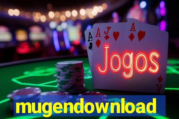 mugendownload