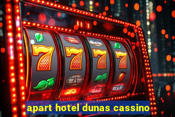 apart hotel dunas cassino