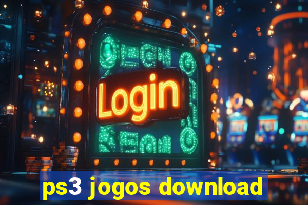 ps3 jogos download