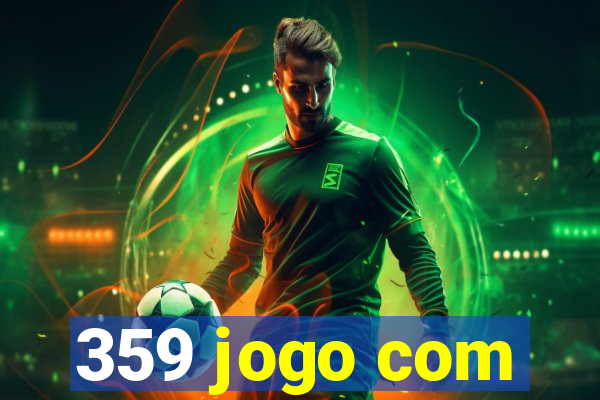 359 jogo com