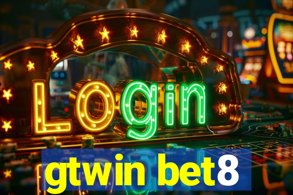 gtwin bet8