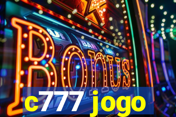 c777 jogo
