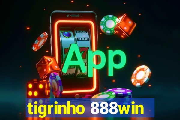 tigrinho 888win
