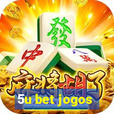 5u bet jogos