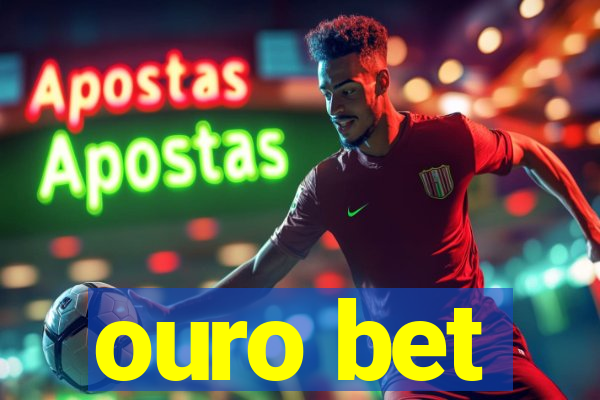 ouro bet