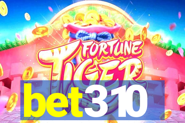 bet310