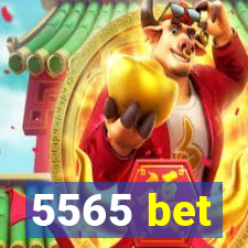 5565 bet