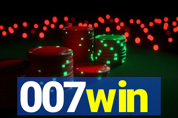 007win