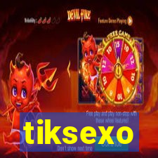 tiksexo